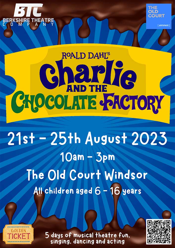Charlie and the Chocolate Factory – Holiday course Charlie and the Chocolate Factory - Holiday course